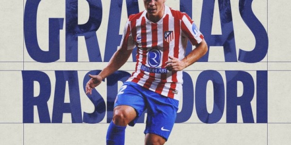 博鱼-马竞官方告别拉斯帕多里：与亚特兰大达成协议，愿他未来一切顺利